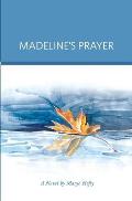 Madeline's Prayer
