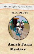 The Amish Farm Mystery
