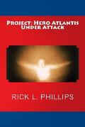 Project: Hero Atlantis Under Attack