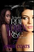 The Sequel of Real Women Rise 2