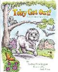 Toby Got Out!: A dog's tale of adventure