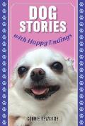 Dog Stories with Happy Endings