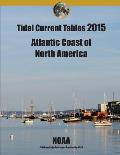 Tidal Current Tables 2015 Atlantic Coast of North America