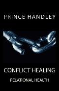 Conflict Healing: Relational Health