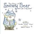 The Story of Snowy Bear and the Lost Scarf