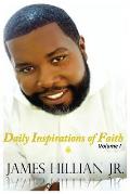 James Hillian Jr. Daily Inspirations of Faith