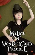 Malice in Wonderland Prequel