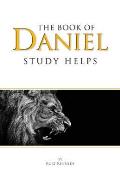 The Book of Daniel: Study Helps