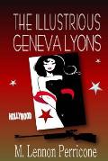 The Illustrious Geneva Lyons