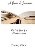 A Book of Sermons: The Early Years of an Ordained Minister