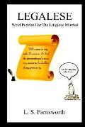 Legalese: Word Puzzles For The Litigious Minded