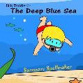 The Deep Blue Sea: Billy Toddler in