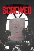 Screwed: Dancing with the Generals
