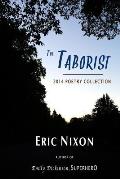 The Taborist: 2014 Poetry Collection