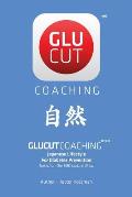 Glucut Coaching: Japanese Lifestyle for Diabetes Prevention based on 500 Calorie / Meal