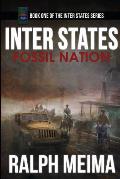 Inter States: Fossil Nation