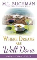 Where Dreams Are Well Done: a Pike Place Market Seattle romance story