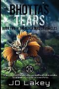 Bhotta's Tears: Book Two of the Black Bead Chronicles