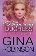 The Temporary Duchess: A Jet City Billionaire Serial Romance