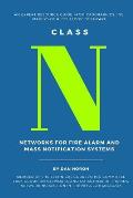 Class N: Networks for Fire Alarm and Mass Notification Systems