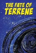 Fate of Terrene - Signed Edition