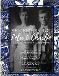 Remembering Lela & Charlie: A Four-Generation Book Project