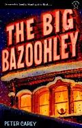 Big Bazoohley