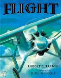 Flight The Journey Of Charles Lindbergh
