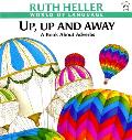 Up, Up and Away: A Book about Adverbs