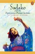 Sadako & the Thousand Paper Cranes