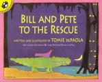 Bill & Pete To The Rescue