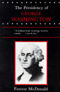 The Presidency of George Washington