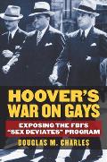 Hoover's War on Gays