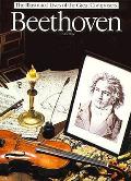 Beethoven The Illustrated Lives Of The