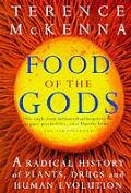 Food of the Gods: the Search for the Original Tree of Knowledge