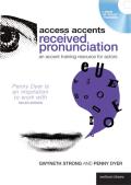 Access Accents: Received Pronunciations