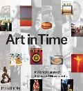 Art in Time A World History of Styles & Movements