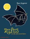 Rufus The Bat Who Loved Colors
