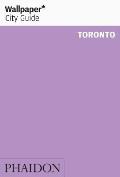 Wallpaper City Guide Toronto