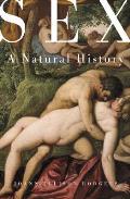 Sex A Natural History