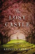 Lost Castle A Split Time Romance