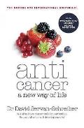 Anti Cancer a New Way of Life