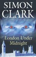 London Under Midnight Uk Edition