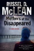 Mothers of the Disappeared: A J. McNee Mystery Set in Scotland
