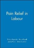 Pain Relief in Labour