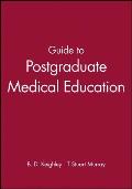 Guide to Postgraduate Medical Education