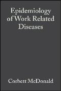 Epidemiology of Work Related Diseases