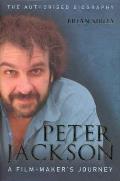 Peter Jackson a Film Makers Journey