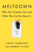 Meltdown Why Our Systems Fail & What We Can Do About It