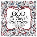 God Bless America A Patriotic Adult Coloring Book